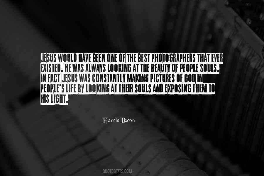 Quotes About Life Photography #1856040