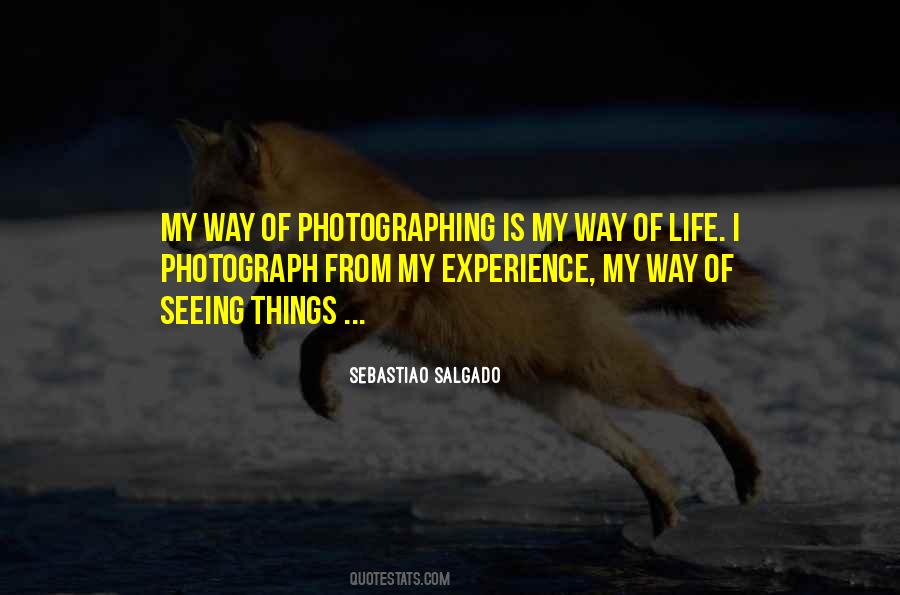 Quotes About Life Photography #207947