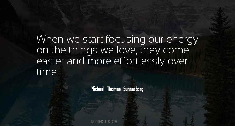 More Focus Quotes #1409243