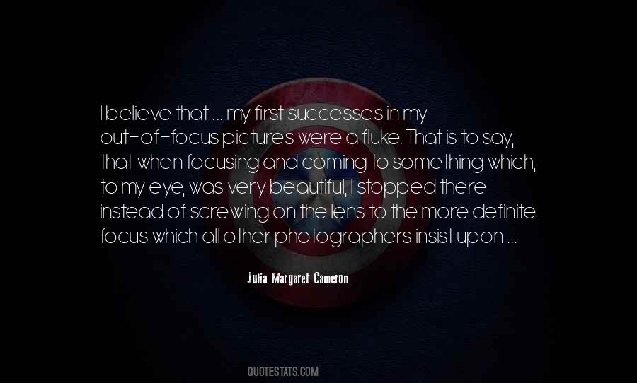 More Focus Quotes #1409465