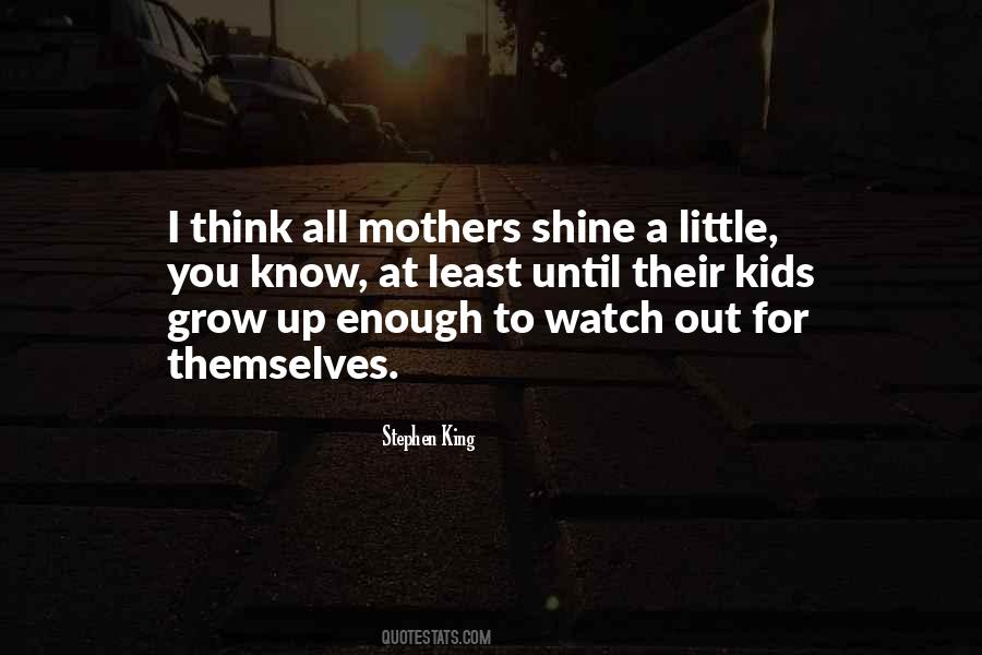 Shine Up Quotes #1560831