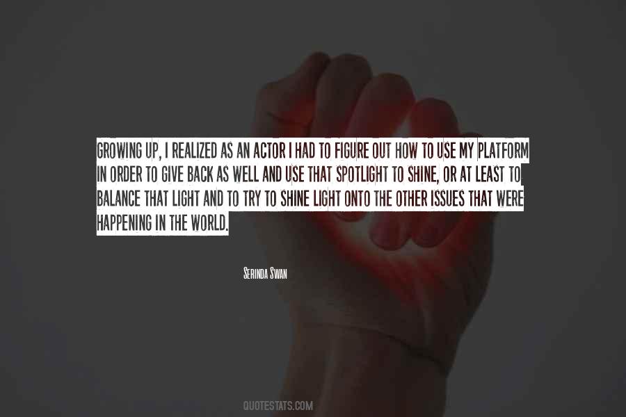 Shine Up Quotes #739389