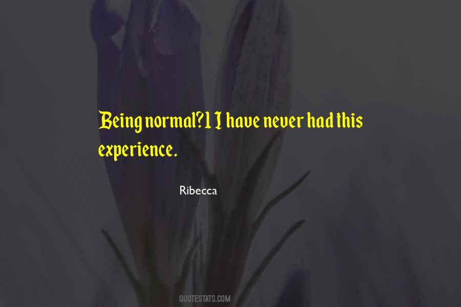 Being 1 Quotes #177396