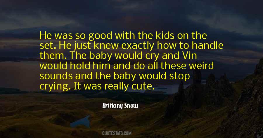 Good Baby Quotes #564212