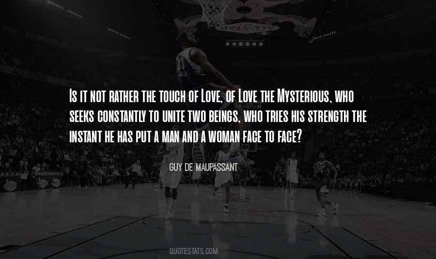 Woman Is A Mystery Quotes #1521031