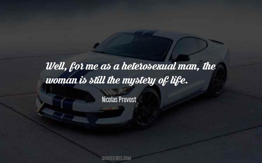 Woman Is A Mystery Quotes #1767447