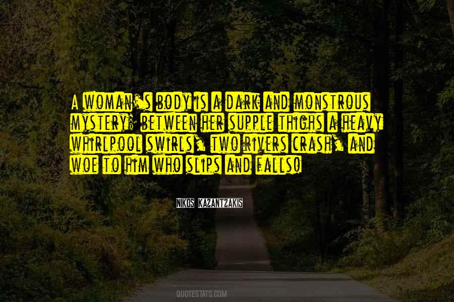 Woman Is A Mystery Quotes #448060