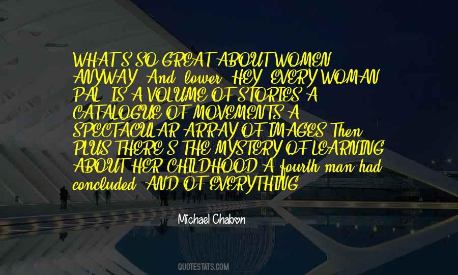 Woman Is A Mystery Quotes #715142