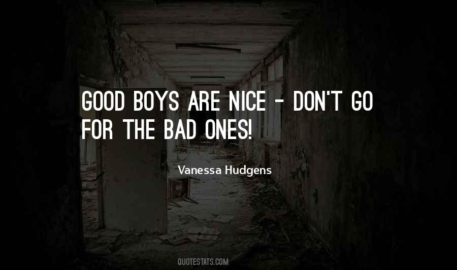 Good Bad Boy Quotes #852303