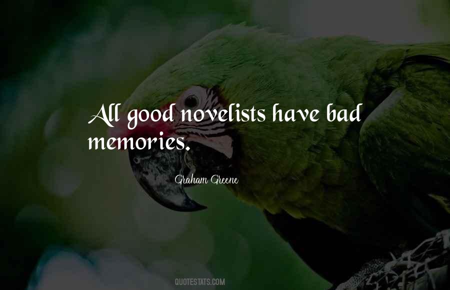 Good Bad Memories Quotes #1032210