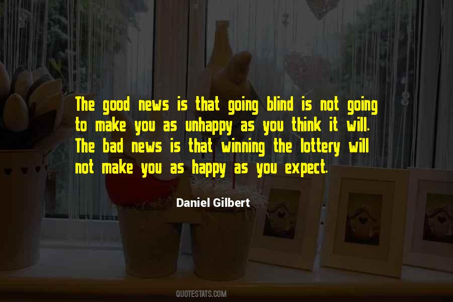 Good Bad News Quotes #1089718