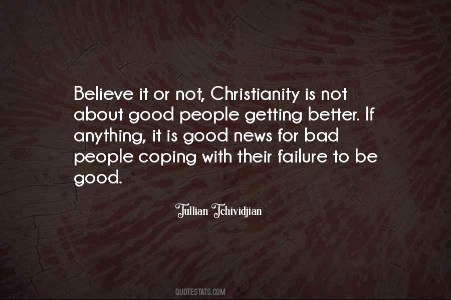 Good Bad News Quotes #610411