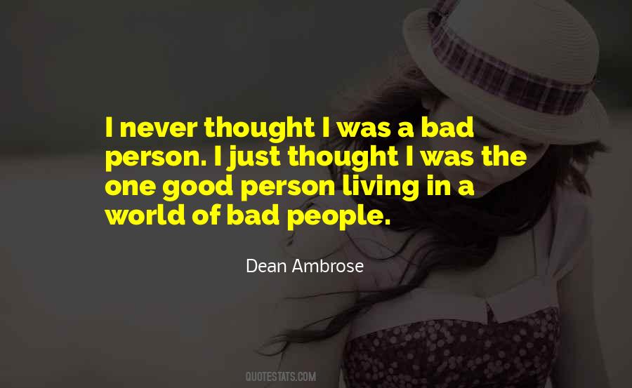 Good Bad Person Quotes #211903
