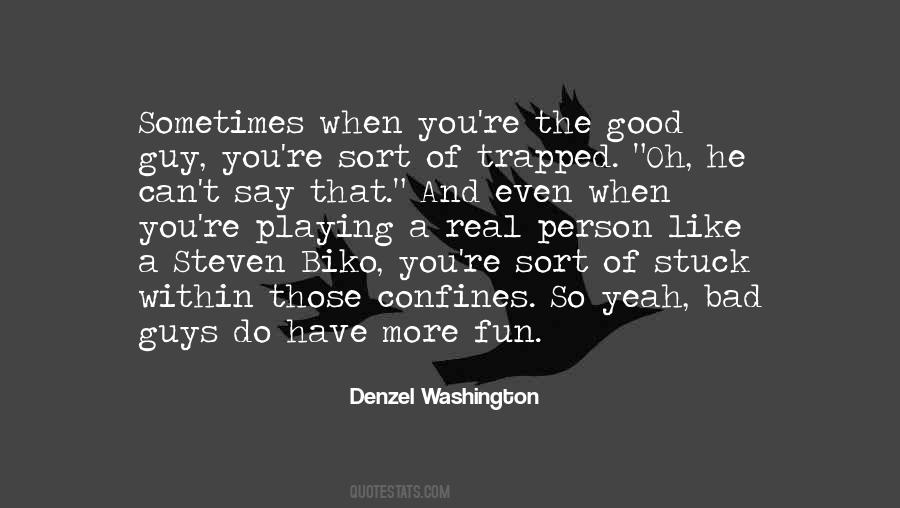 Good Bad Person Quotes #428196