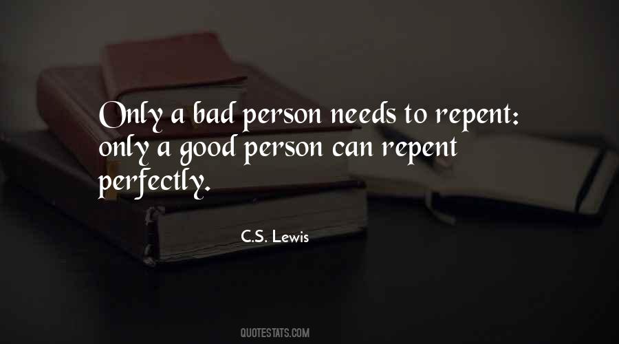 Good Bad Person Quotes #772274