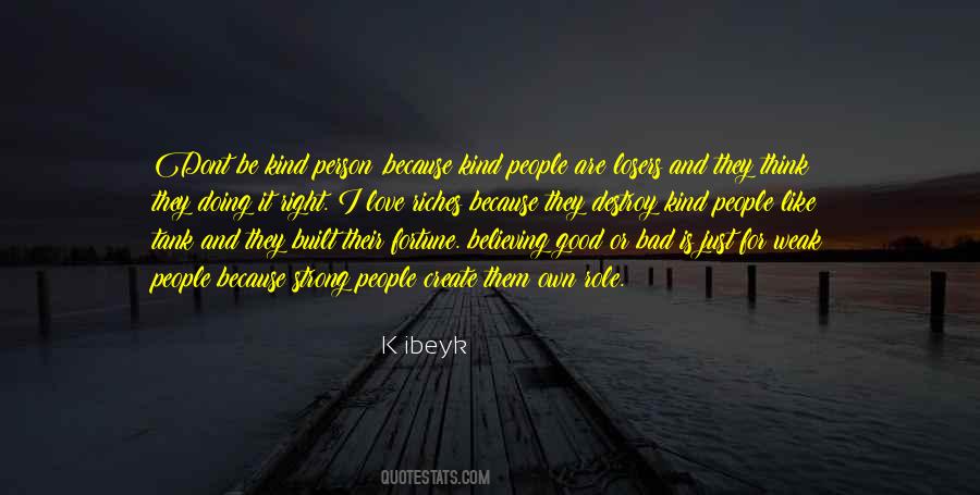 Good Bad Person Quotes #790441