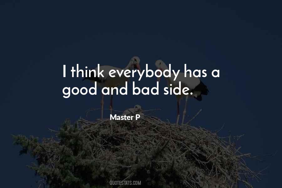 Good Bad Side Quotes #1261261