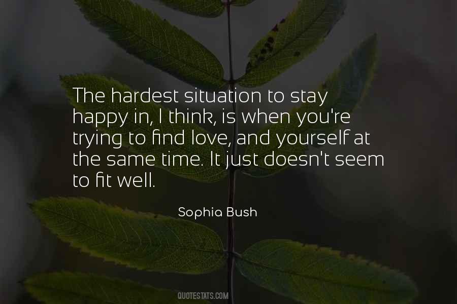 Hardest Situation Quotes #803210