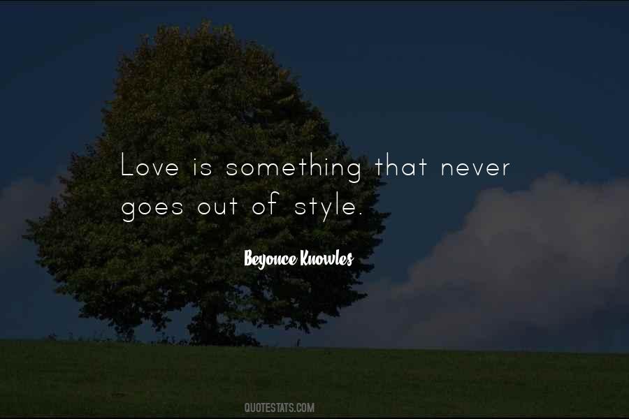 Love Goes Out Quotes #366843