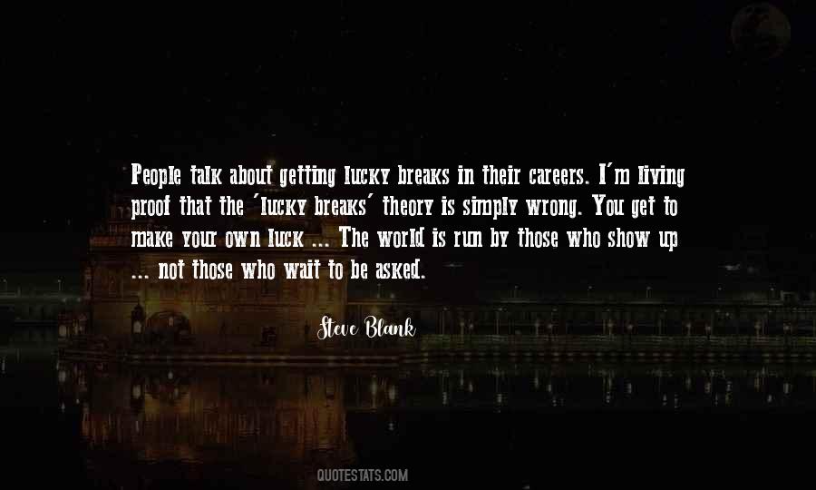Those Who Show Up Quotes #706975