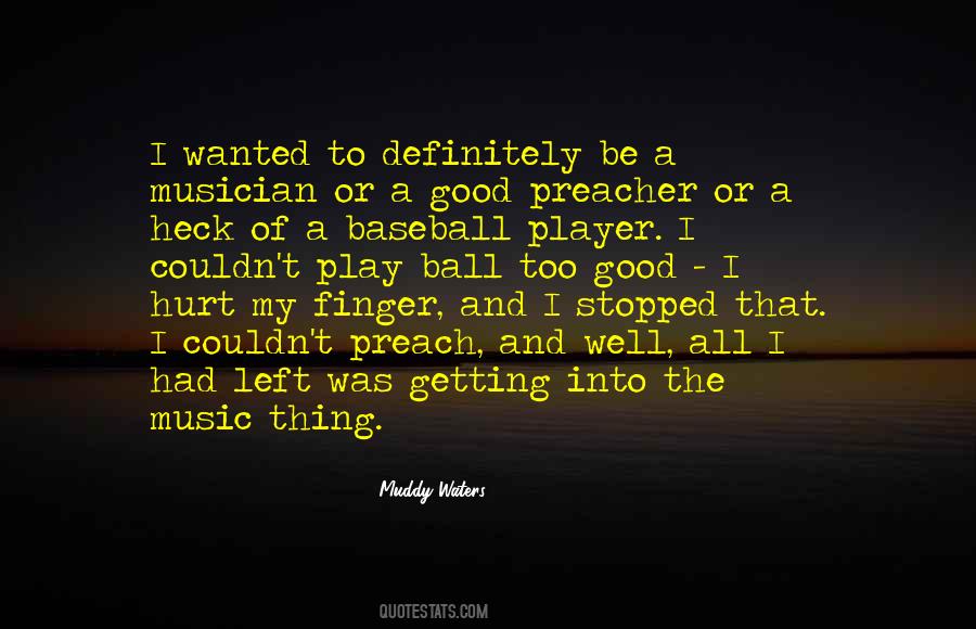 Good Baseball Player Quotes #257164