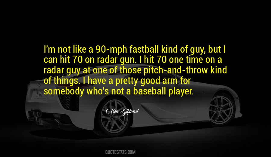 Good Baseball Player Quotes #755984