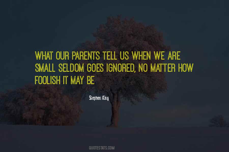 We Are Parents Quotes #521831
