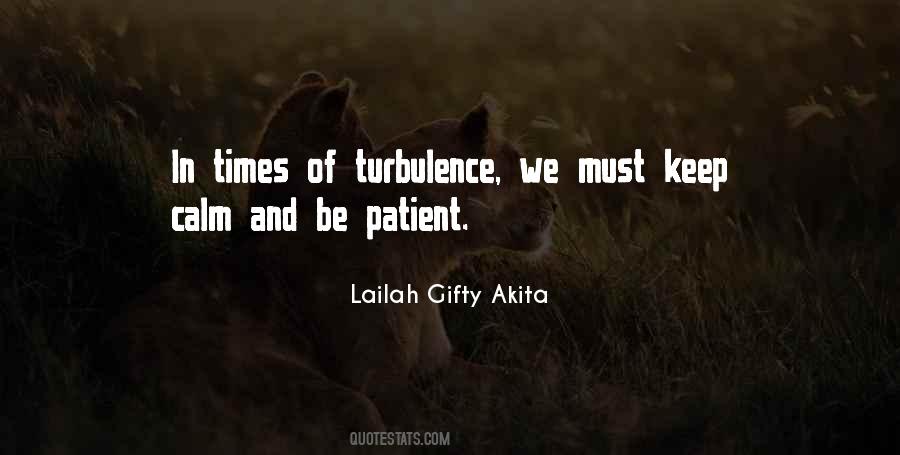 Keep Calm And Be Patient Quotes #853802