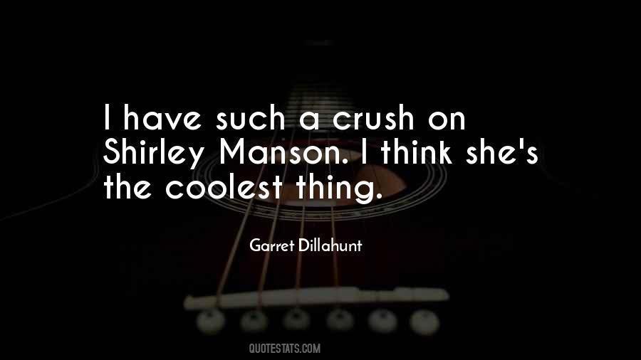Quotes About Have Crush #806738