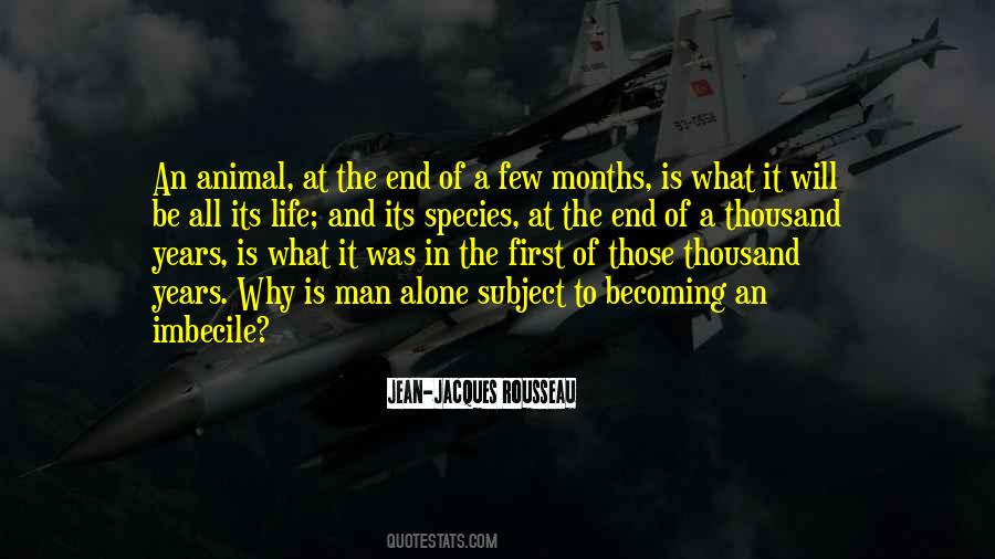 Quotes About The End Of Man #269979