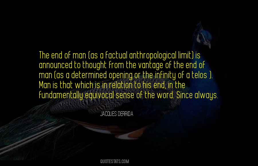 Quotes About The End Of Man #619741