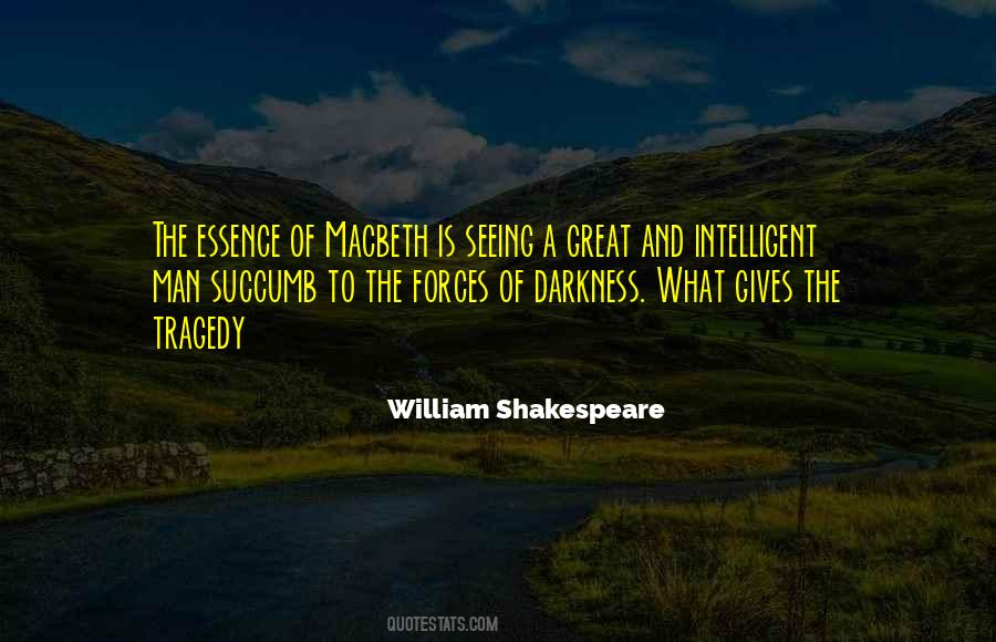 Macbeth Man Quotes #1321785