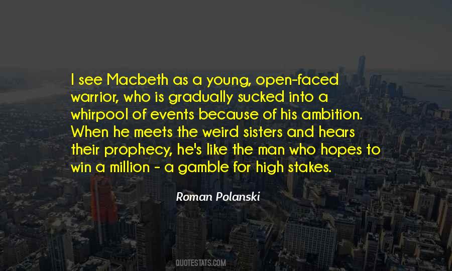 Macbeth Man Quotes #1559749