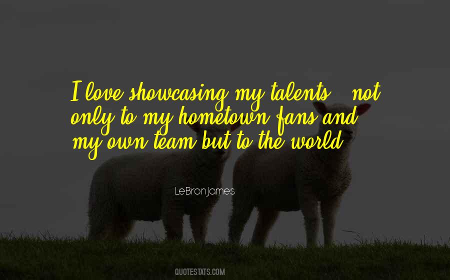 I Love My Team Quotes #1255162