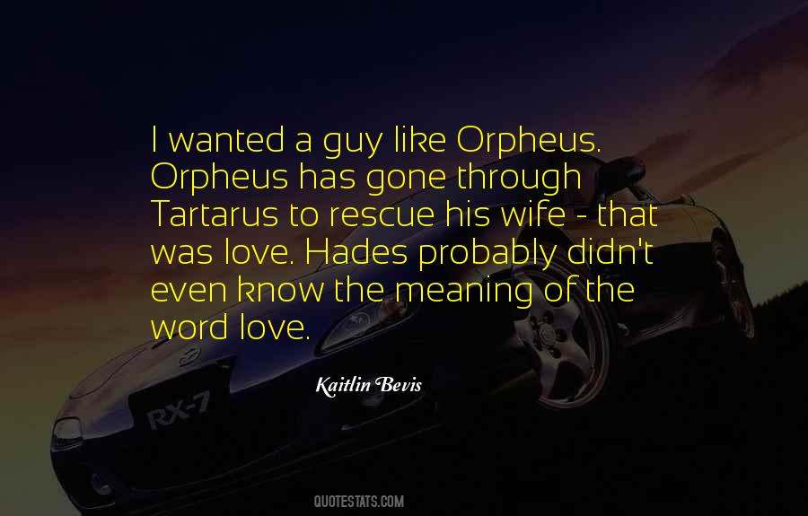 Meaning Of The Word Quotes #1068174