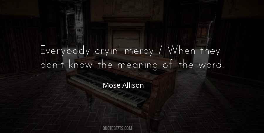 Meaning Of The Word Quotes #1615303