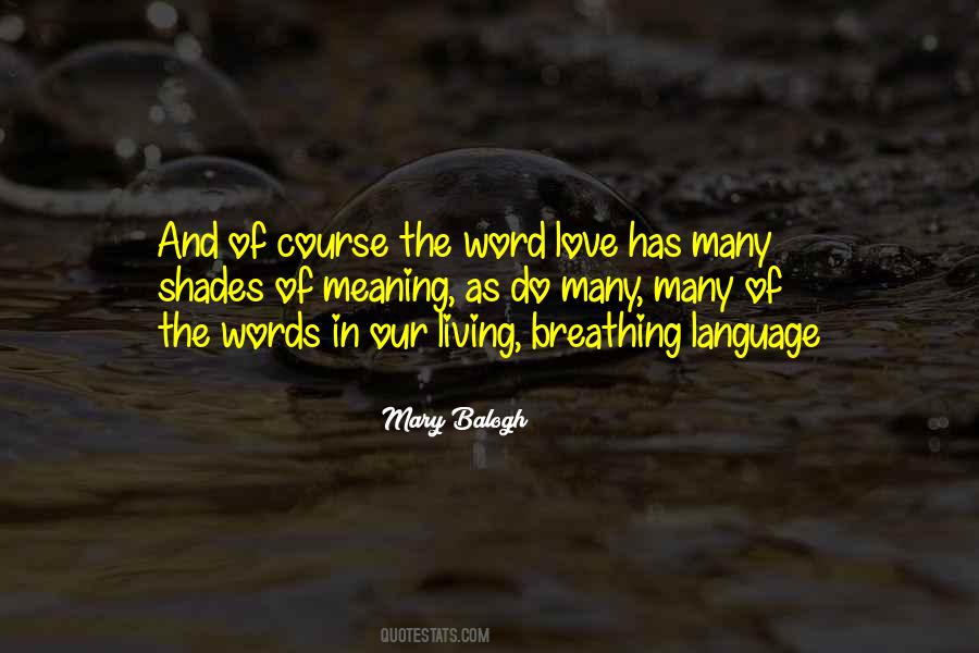 Meaning Of The Word Quotes #617552