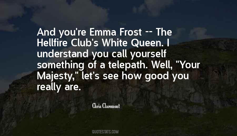How Good Are Quotes #706951