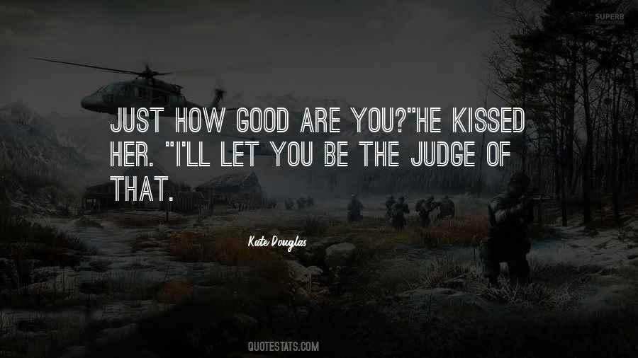 How Good Are Quotes #996701