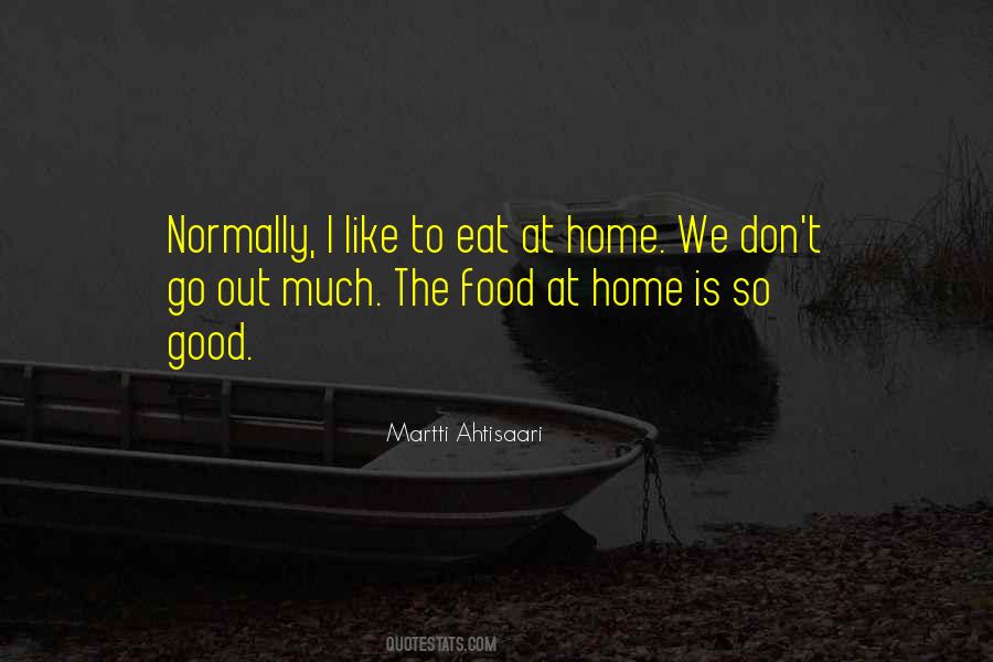 Home Food Quotes #1790819