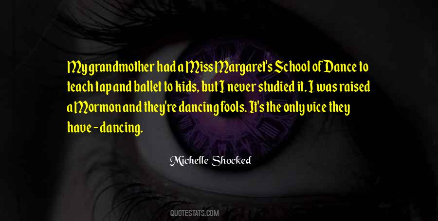 I Miss Dancing Quotes #274034