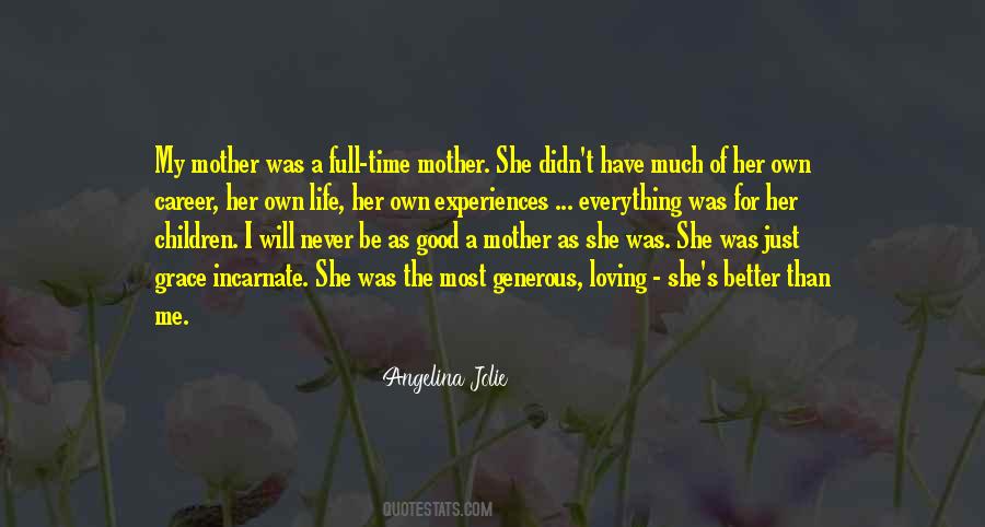 Me As A Mother Quotes #1821520