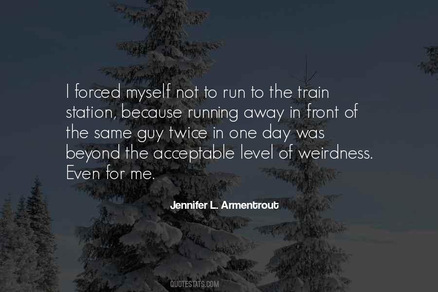 Wait For The Day Quotes #1023803