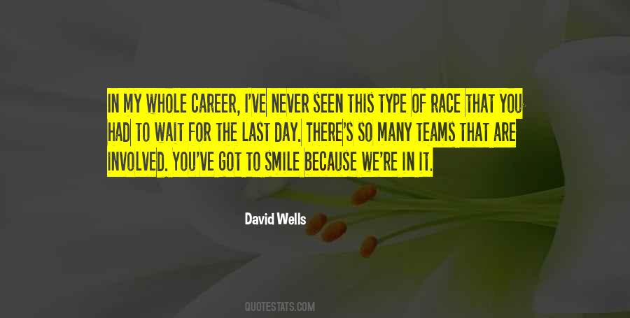 Wait For The Day Quotes #1042760