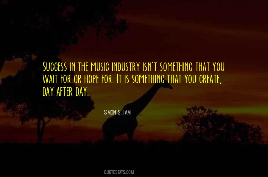 Wait For The Day Quotes #137384