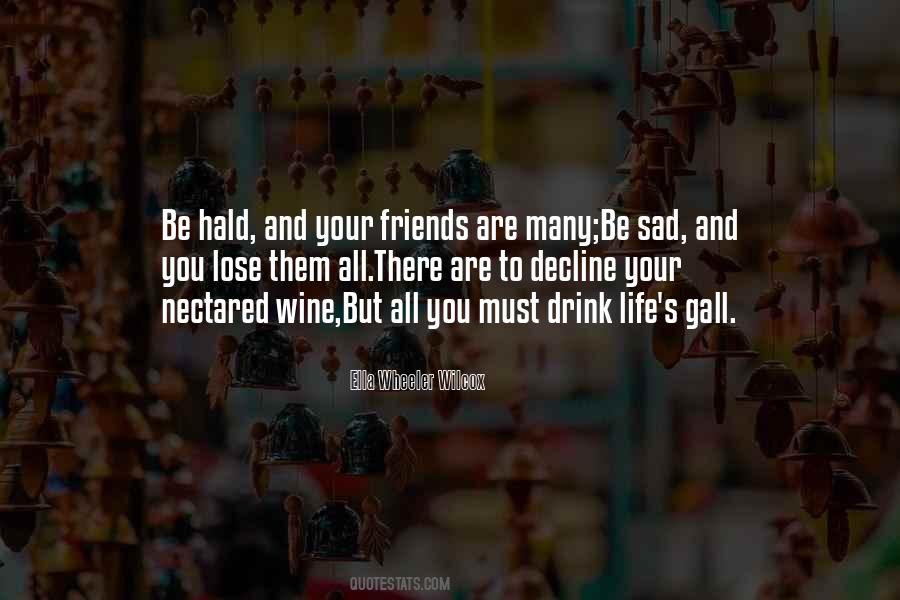 Sad Wine Quotes #356684