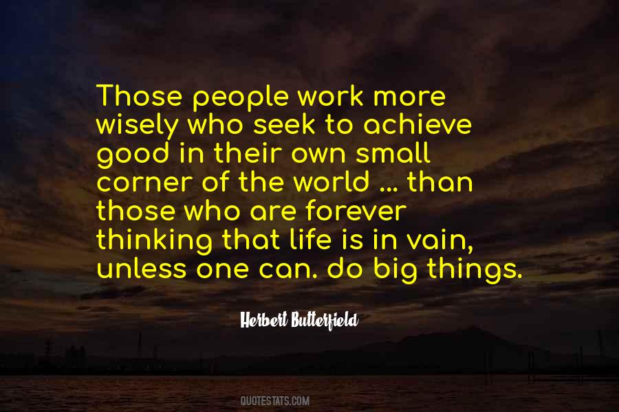 Work Small Quotes #1149243