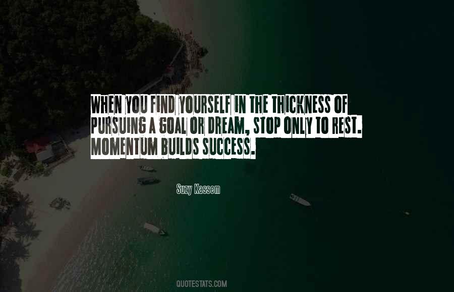 Goal Dream Quotes #1429745