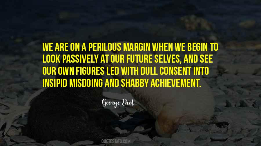 Future Achievement Quotes #749485