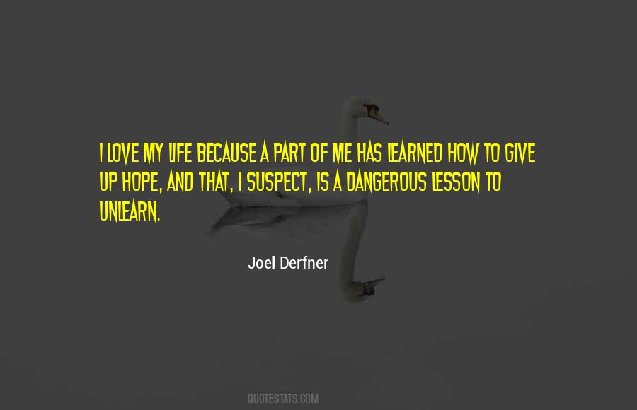 Unlearn What You Have Learned Quotes #1393564